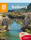 Bakany. Bonia i Hercegowina, Serbia, Macedonia, Kosowo. Wydanie 5