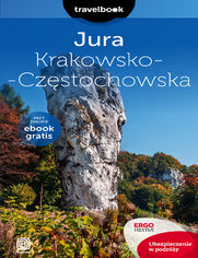 Jura Krakowsko-Częstochowska. Travelbook. Wydanie 2