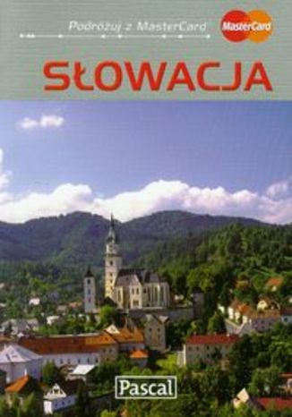 Słowacja. Przewodnik ilustrowany Pascal