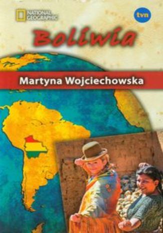Boliwia Kobieta na krańcu świata
