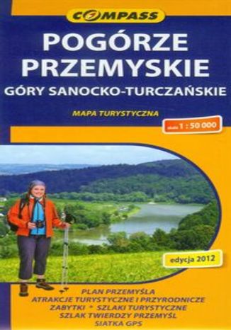 Pogórze Przemyskie, Góry Sanocko-Turczańskie. Mapa turystyczna Compass 1:50 000