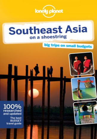 Southeast Asia on a Shoestring (Azja Południowo Wschodnia). Przewodnik Lonely Planet