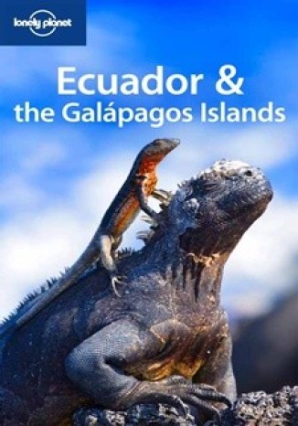 Ecuador & Galapagos Islands Lonely Planet
