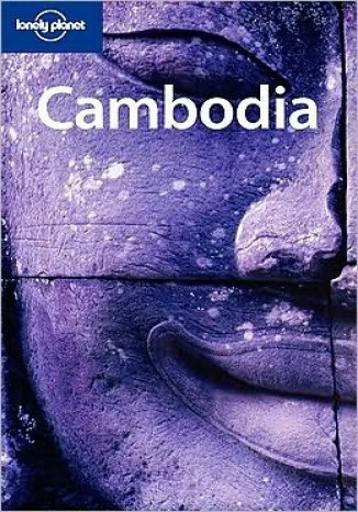 Kambodża. Przewodnik Lonely Planet