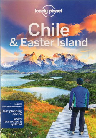 Chile & Easter Island (Chile i Wyspa Wielkanocna). Przewodnik Lonely Planet 