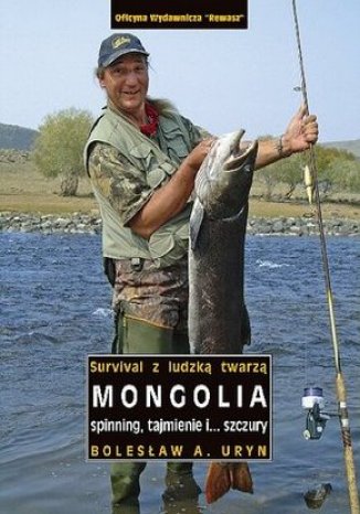 Mongolia. Spinning, tajmienie i... szczury (Survival z ludzką twarzą)