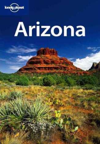 Arizona. Przewodnik Lonely Planet