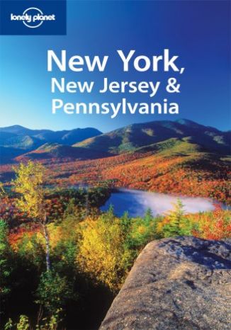 Nowy York, New Jersey, Pensylwania. Przewodnik Lonely Planet