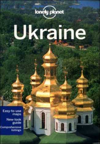 Ukraina. Przewodnik Lonely Planet