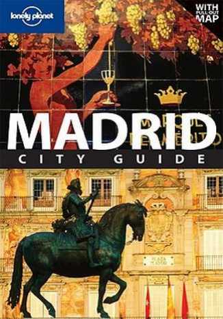Madryt. Przewodnik Lonely Planet