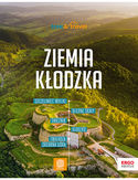 Ziemia Kłodzka. trek&travel. Wydanie 1