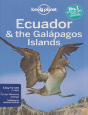 Ecuador and the Galapagos Islands (Ekwador i Galapagos). Przewodnik Lonely Planet 