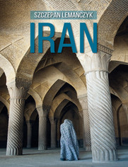 Iran. Przewodnik Sorus