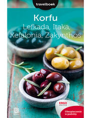 Korfu, Lefkada, Itaka, Kefalonia, Zakynthos.Travelbook. Wydanie 2