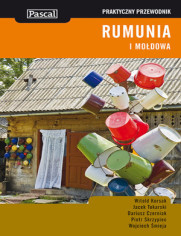 Rumunia. Praktyczny przewodnik Pascal