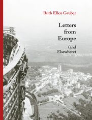 Letters from Europe (and Elsewhere)