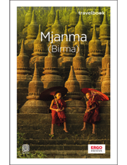 Mjanma (Birma). Travelbook. Wydanie 1
