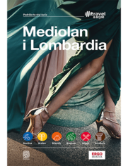 Mediolan i Lombardia. #Travel&Style. Wydanie 1