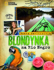 Blondynka na Rio Negro