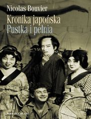 Kronika japońska Pustka i pełnia. Zapiski z Japonii 1964-1970