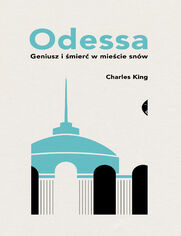 Odessa. Geniusz i 