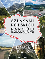 Szlakami Polskich Park
