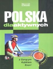 Polska dla aktywnych. Przewodnik Pascal