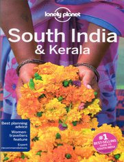 South India & Kerala (Indie Południowe i Kerala). Przewodnik Lonely Planet 