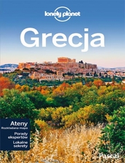 Grecja. Przewodnik Lonely Planet po polsku