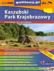 Kaszubski Park Krajobrazowy. Przewodnik dla aktywnych [Galileos]