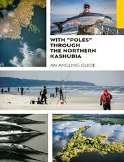 With "poles" through the Northern Kashubia. An angling guide