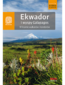 Ekwador i wyspy Galapagos. W krainie wulkanów i kondorów. Wydanie 1