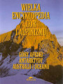 Wielka Encyklopedia Gór i Alpinizmu. Tom V: Góry Afryki, Antarktydy, Australii i Oceanii