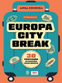 Europa city break