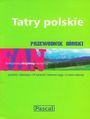 Tatry polskie. Przewodnik górski Pascal