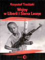 Wojny w Liberii i Sierra Leone (1989-2002) Geneza, przebieg i nast