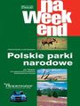 Polskie Parki Narodowe na weekend. Przewodnik Pascal